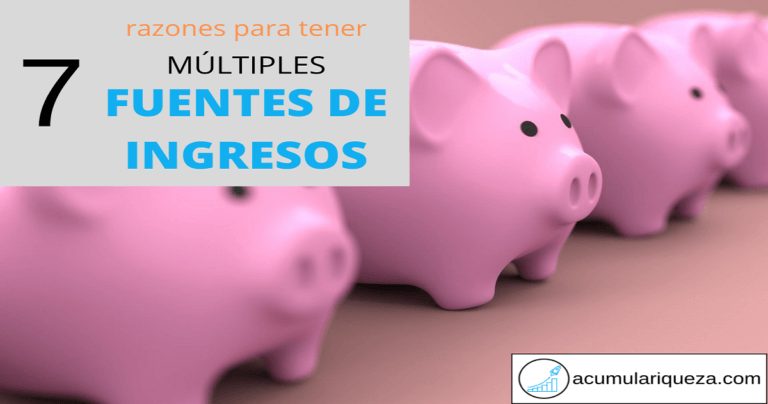 7 Buenas Razones Para Tener Múltiples Fuentes De Ingresos