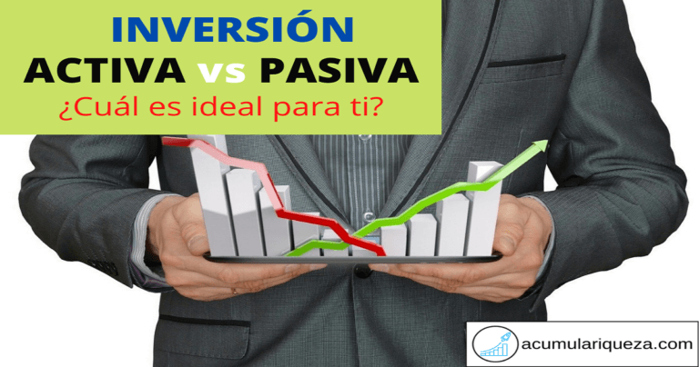 Diferencia Entre Inversión Pasiva E Inversión Activa: ¿Cuál Es Mejor Para Ti?