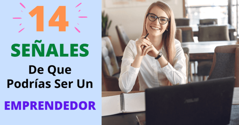 14 Señales De Que Podrías Ser Un Buen Emprendedor