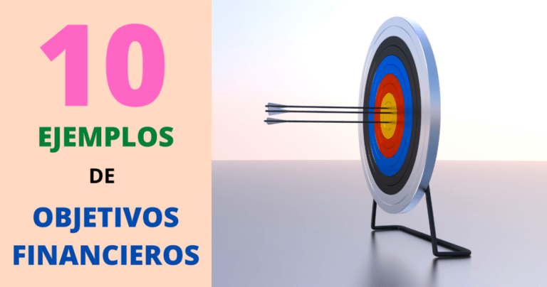 10 Ejemplos De Los Objetivos Financieros Más Comunes